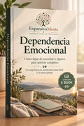ExpansivaMente E-Book: Dependencia Emocional